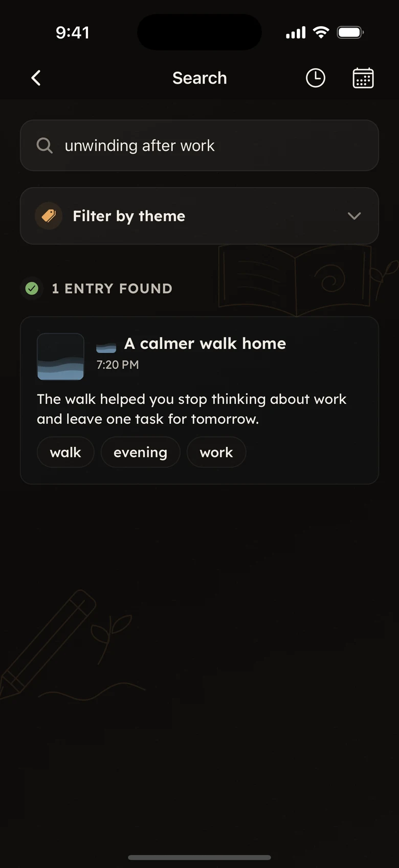 Search for unwinding after work finds A calmer walk home, an entry about leaving a task for tomorrow